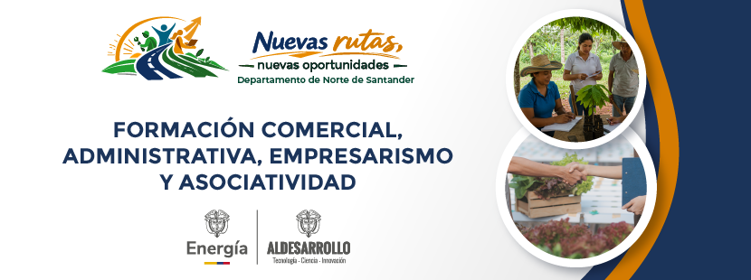 Formación comercial, administrativa, empresarismo y asociatividad