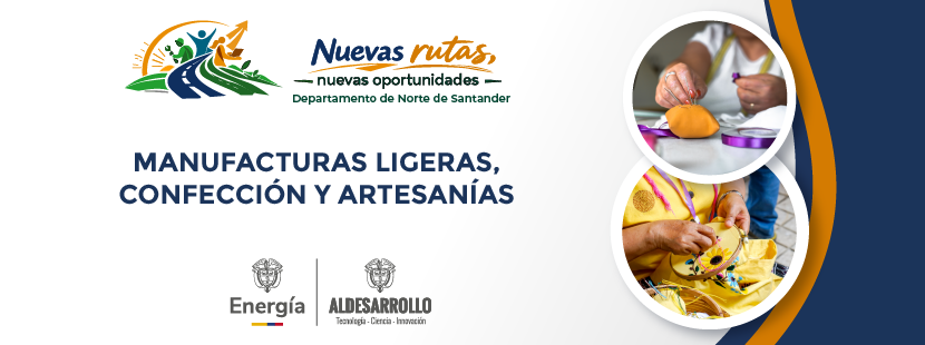 Manufacturas ligeras, confección y artesanías